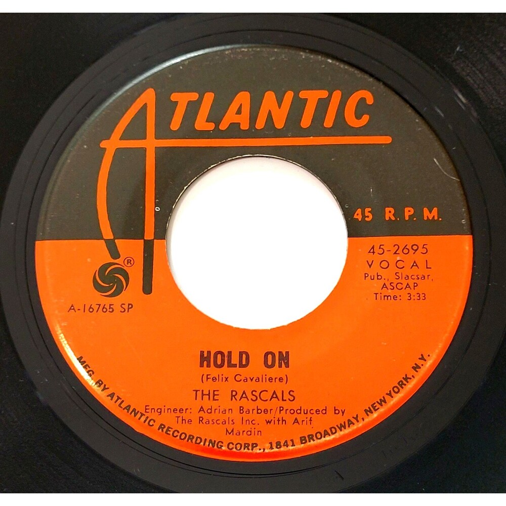 The Rascals Hold On / I Believe 45 RPM Vinyl Atlantic EX Rock '69